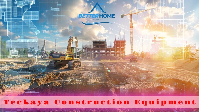 Teckaya Construction Equipment